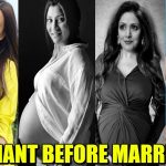 Actresses who became Pregnant before Marriage