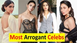 Read more about the article Top 10 Most Arrogant Bollywood Stars in Real Life