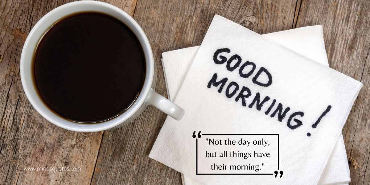 Good Morning Quotes in English