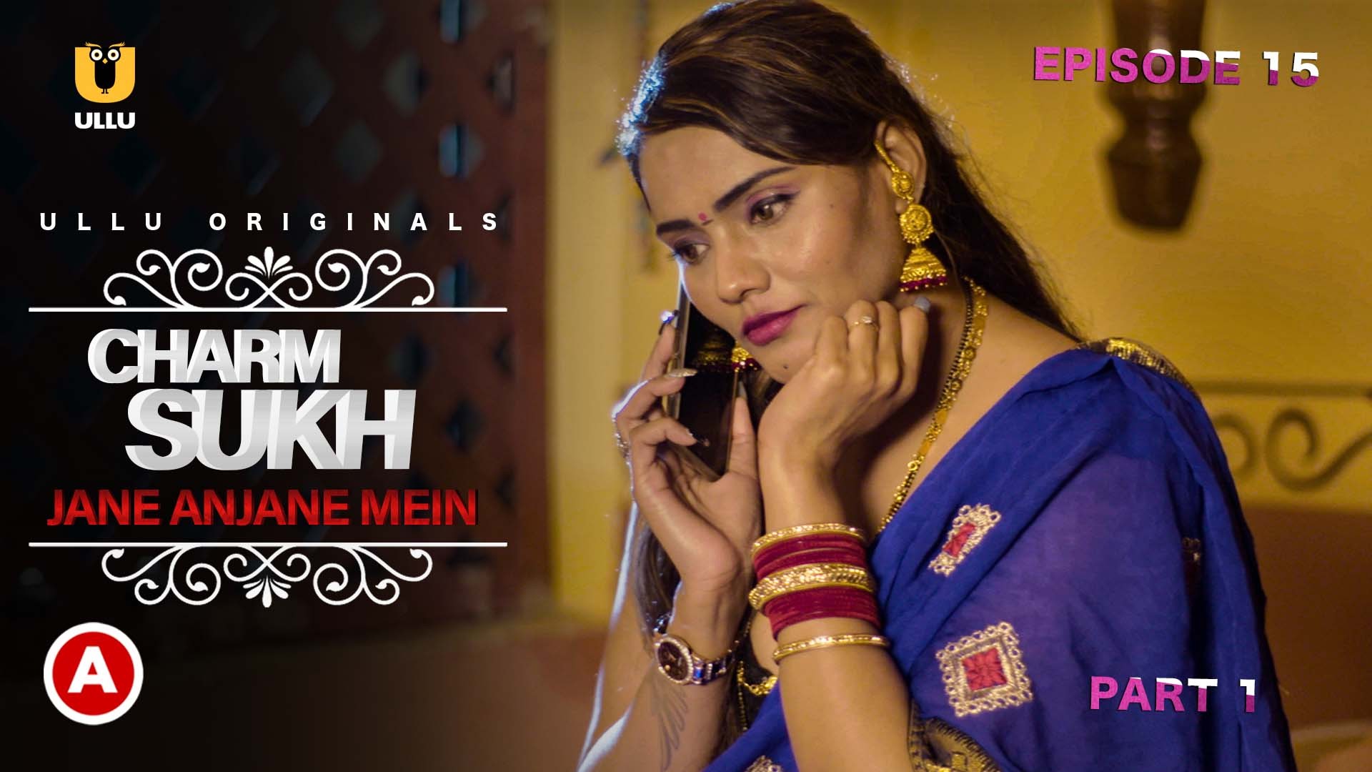 Charamsukh Jane Anjane Mein Episode First