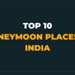 Best Honeymoon Places in India