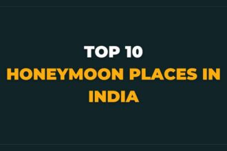 Best Honeymoon Places in India