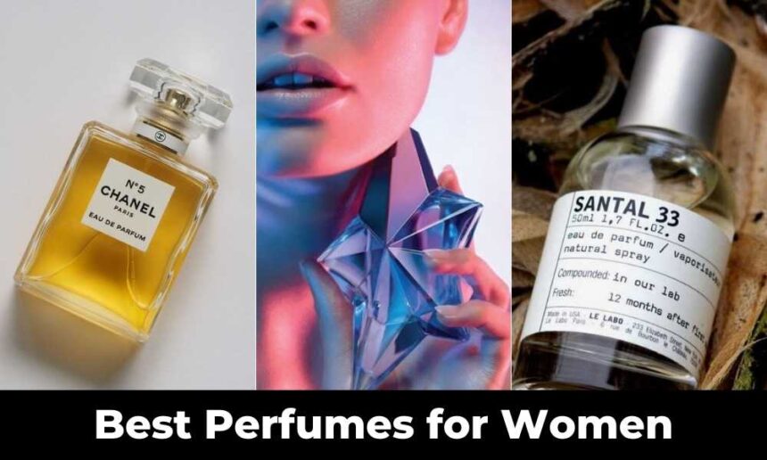 Best Perfumes for Women of all time