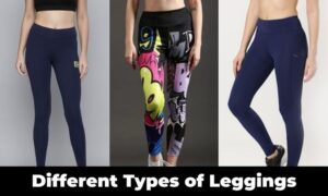 Read more about the article Top 10 Types of Leggings every girl should know about