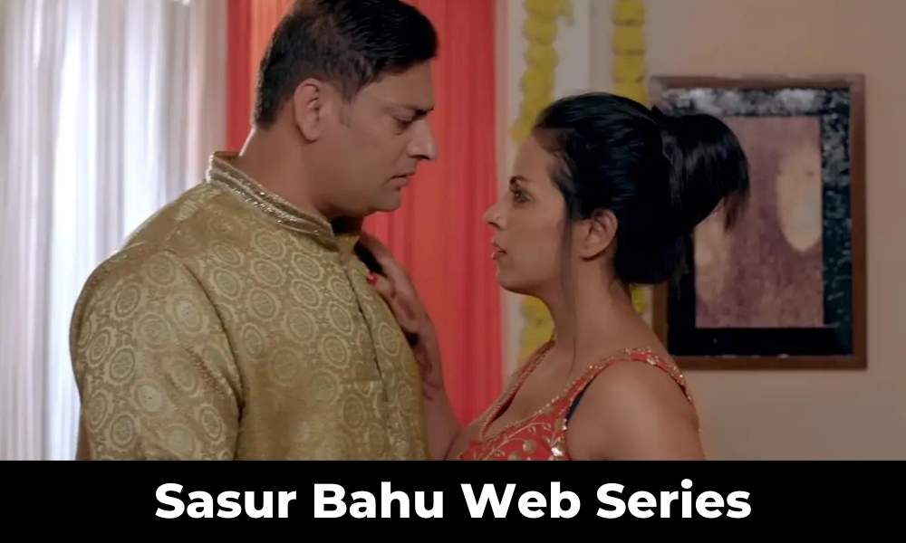 Sasur Bahu Web Series Wathc Online