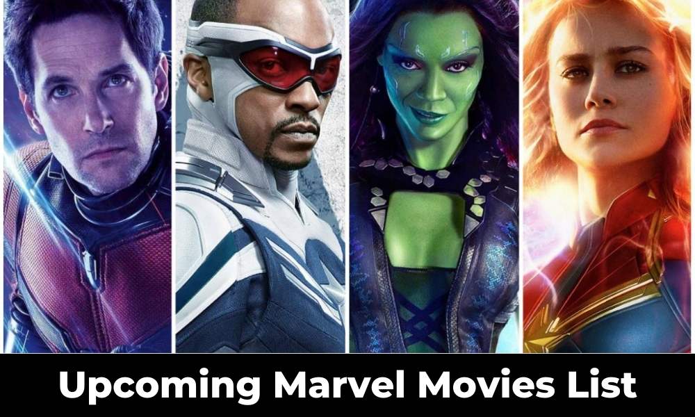 Upcoming Marvel Movies List Release Date