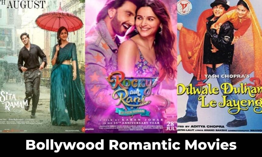 Bollywood Romantic Movies That Define Love