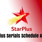 Star Plus Serials List Time Schedule Today