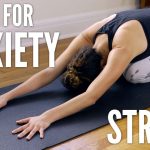 Best Yoga Poses for Stress Relief Tips