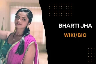 Bharti Jha Biography Age Web Series