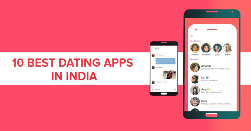 Best Online Dating Apps in India