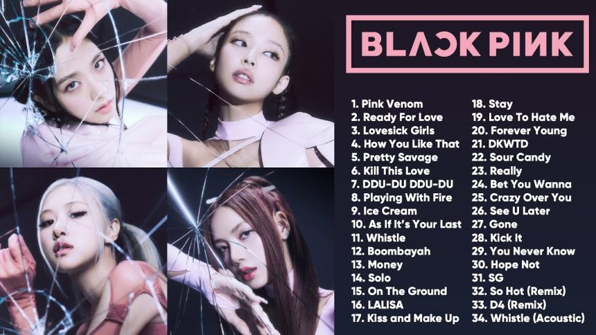 Blackpink Songs List in Order