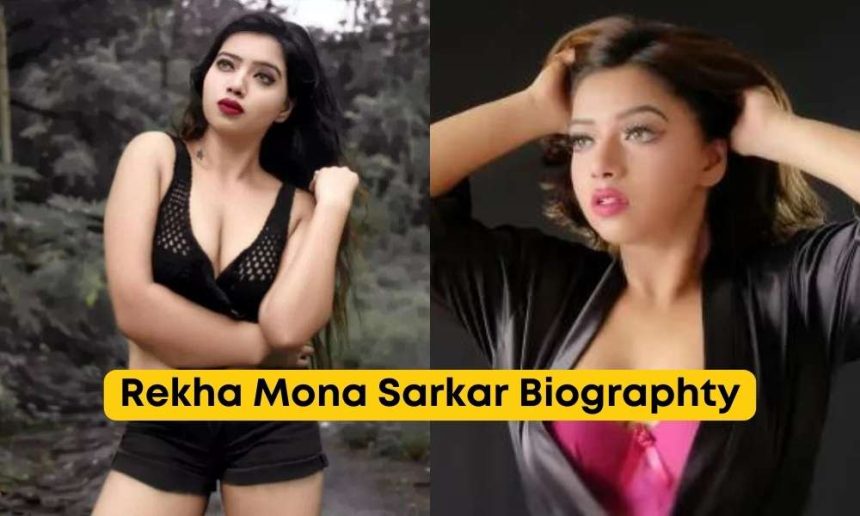 Rekha Mona Sarkar Biographty