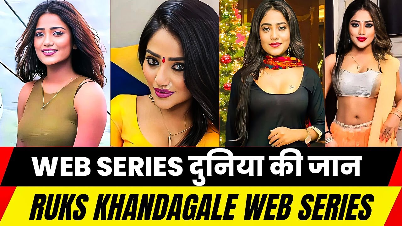 Read more about the article Ruks Khandagale Web Series, Wikipedia, Movies, Photos, Video