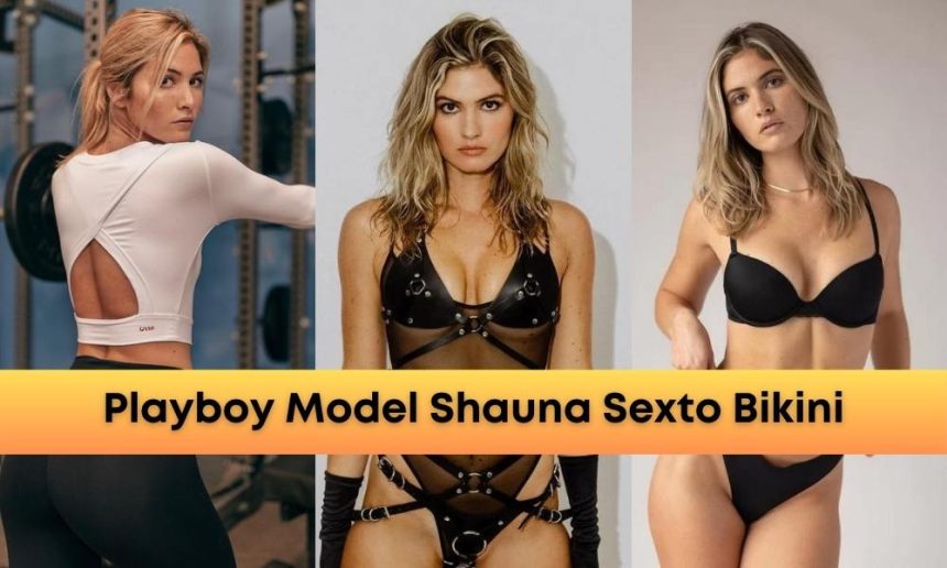 Playboy Model Shauna Sexto Bikini Photos