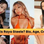 Who is Raya Steele