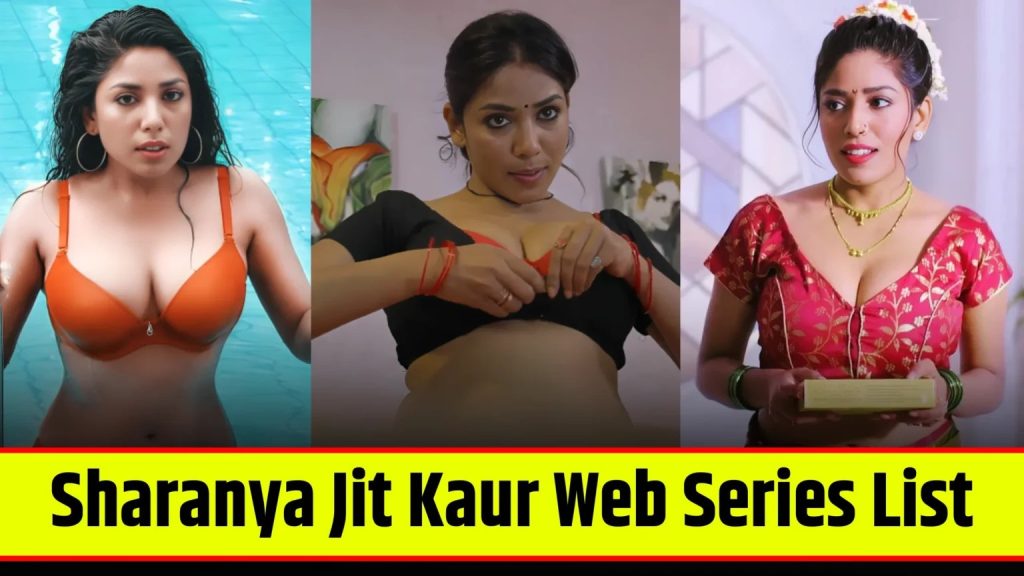 Sharanya Jit Kaur Web Series