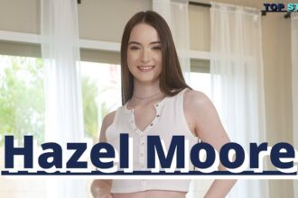 Hazel Moore Age Bio