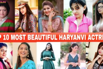 Most Beautiful Haryanvi Actresses List